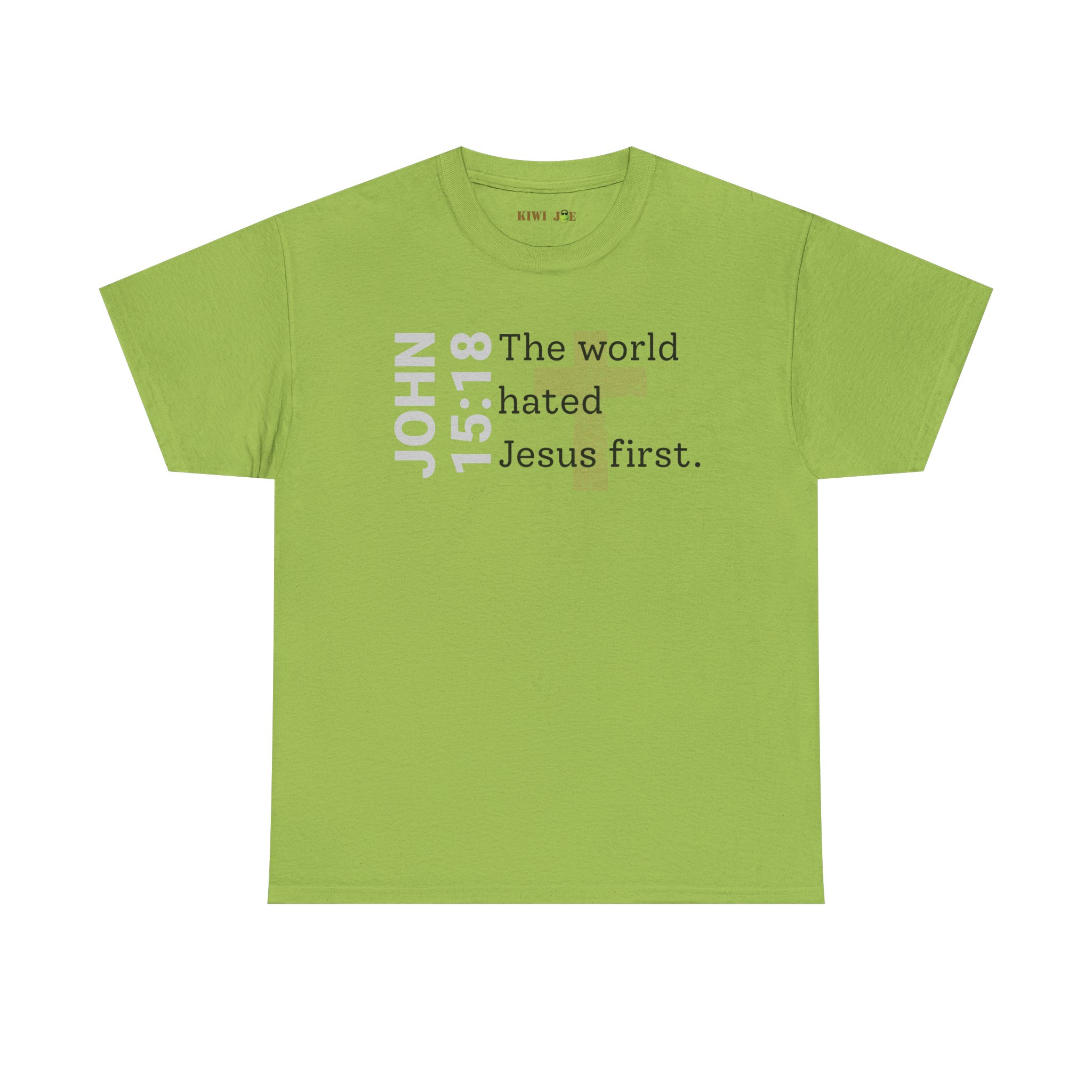 Christian T‑Shirt "John 15:18 - The world hated Jesus first" - Image 20