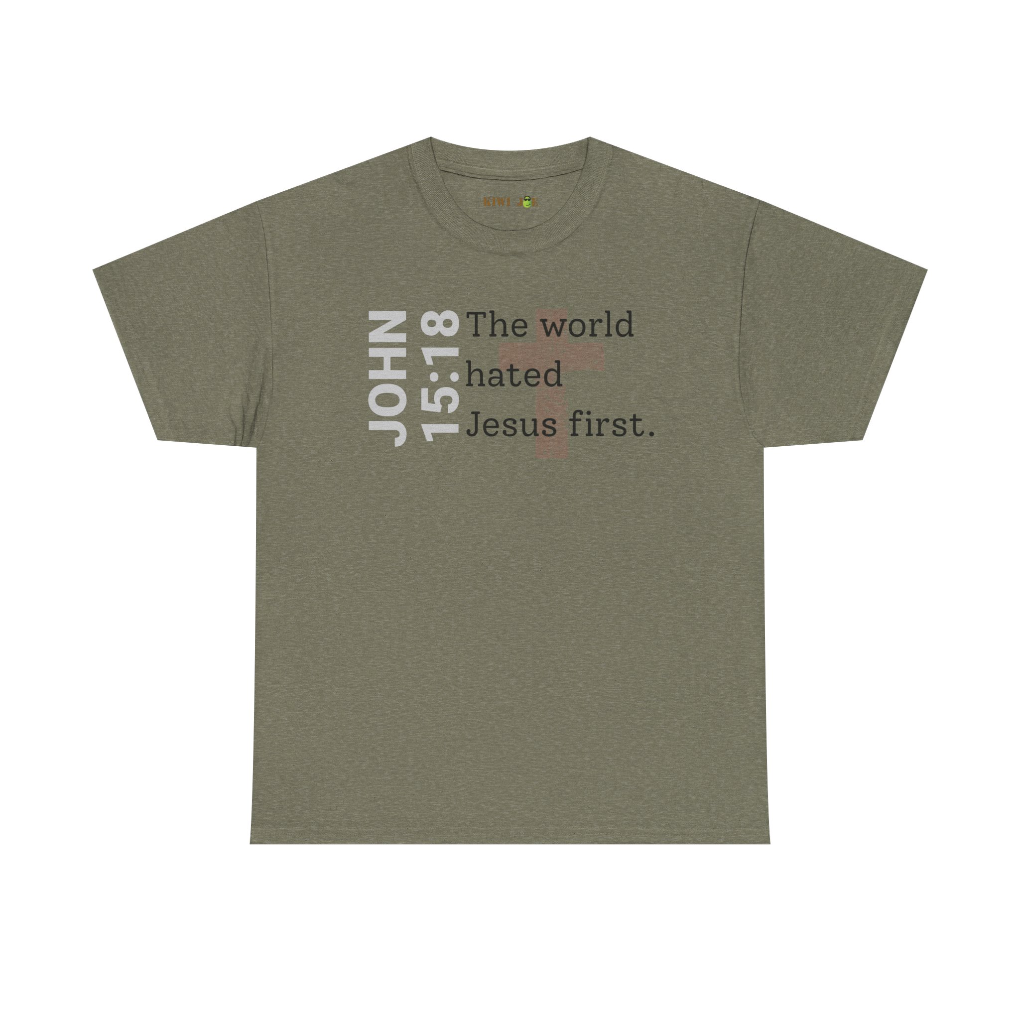 Christian T‑Shirt "John 15:18 - The world hated Jesus first" - Image 17