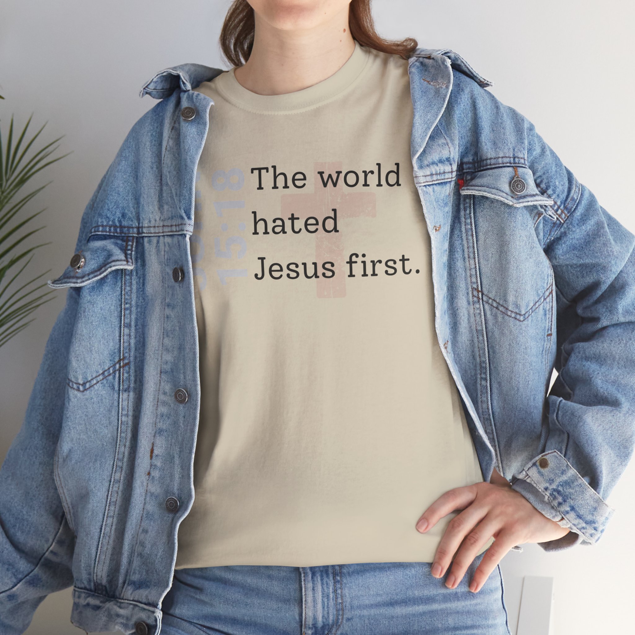 Christian T‑Shirt "John 15:18 - The world hated Jesus first" - Image 9