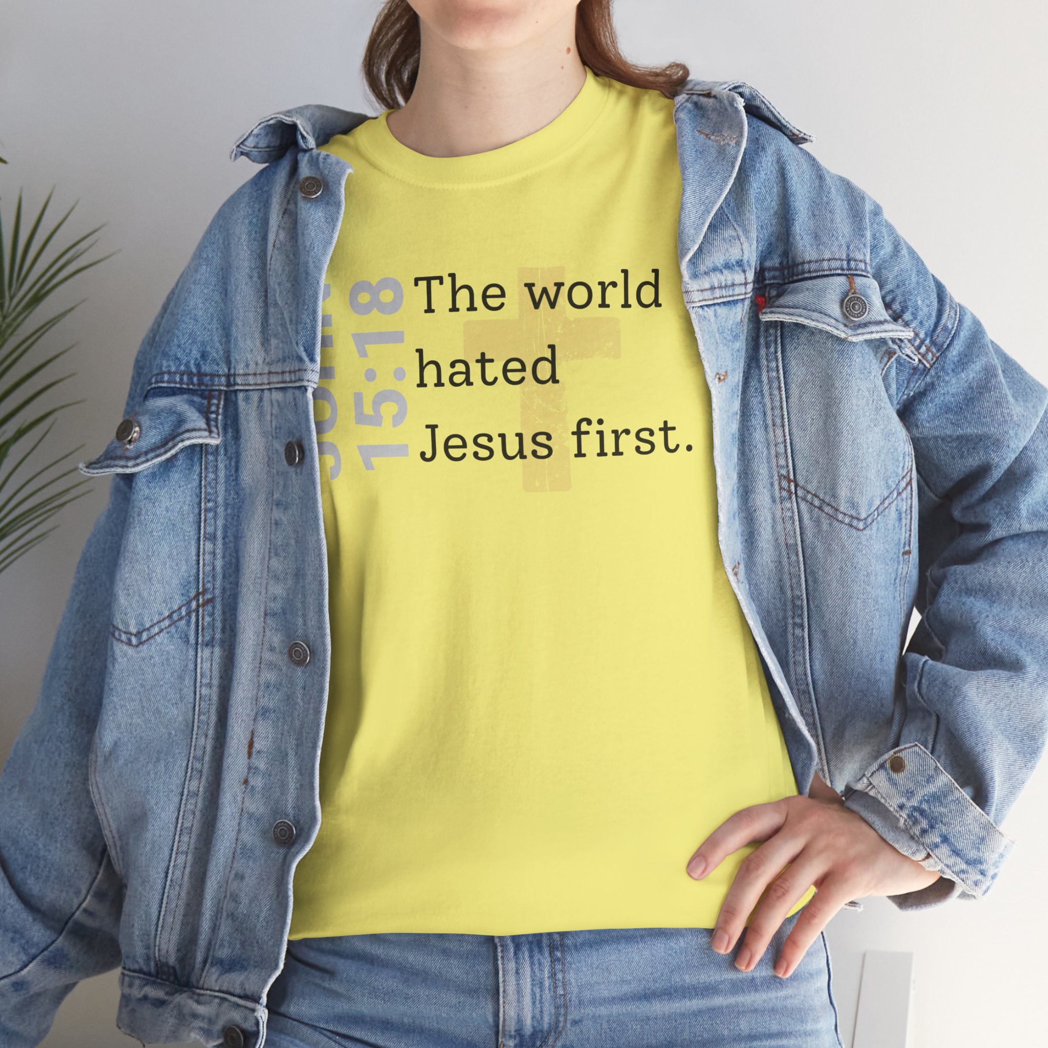Christian T‑Shirt "John 15:18 - The world hated Jesus first" - Image 15