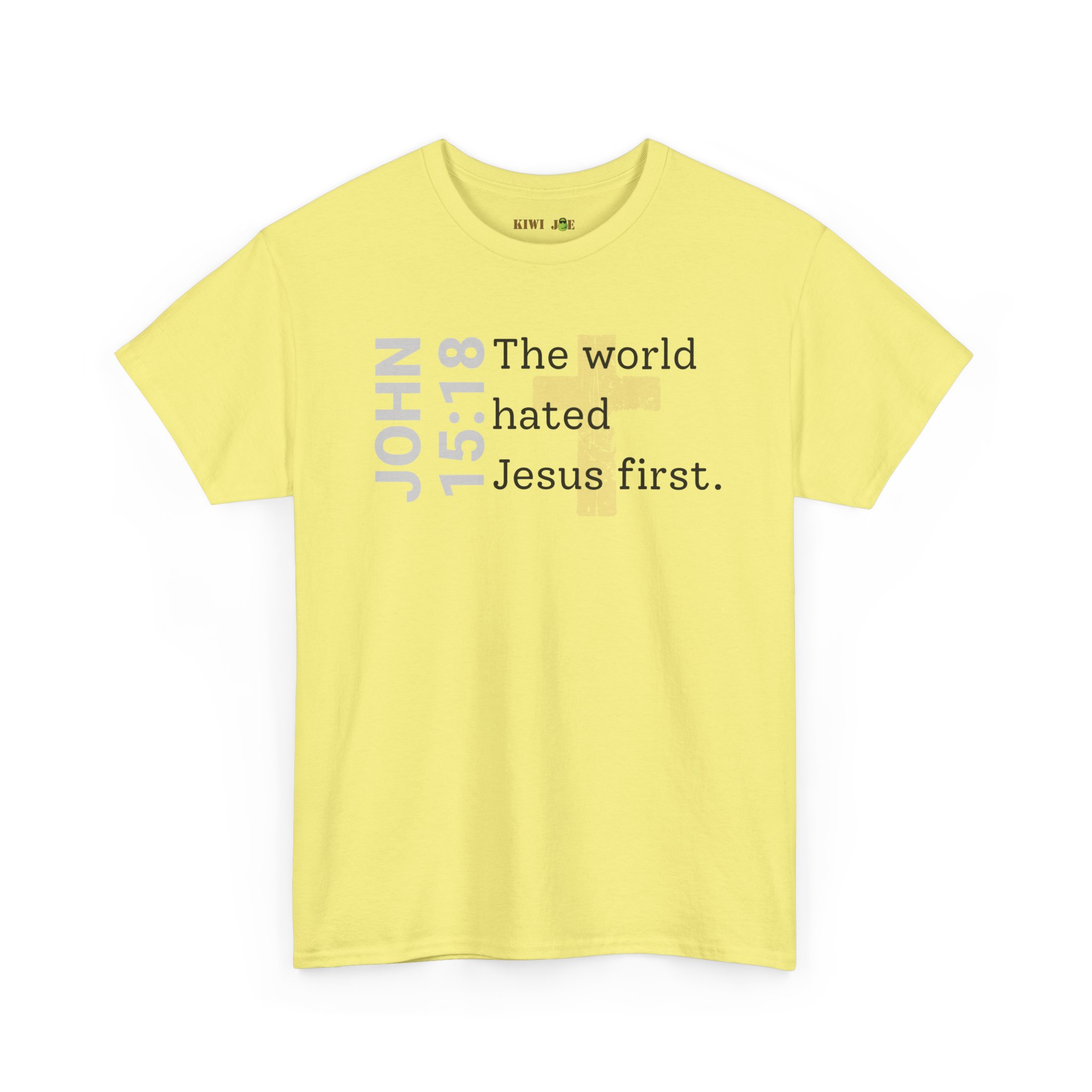 Christian T‑Shirt "John 15:18 - The world hated Jesus first" - Image 13