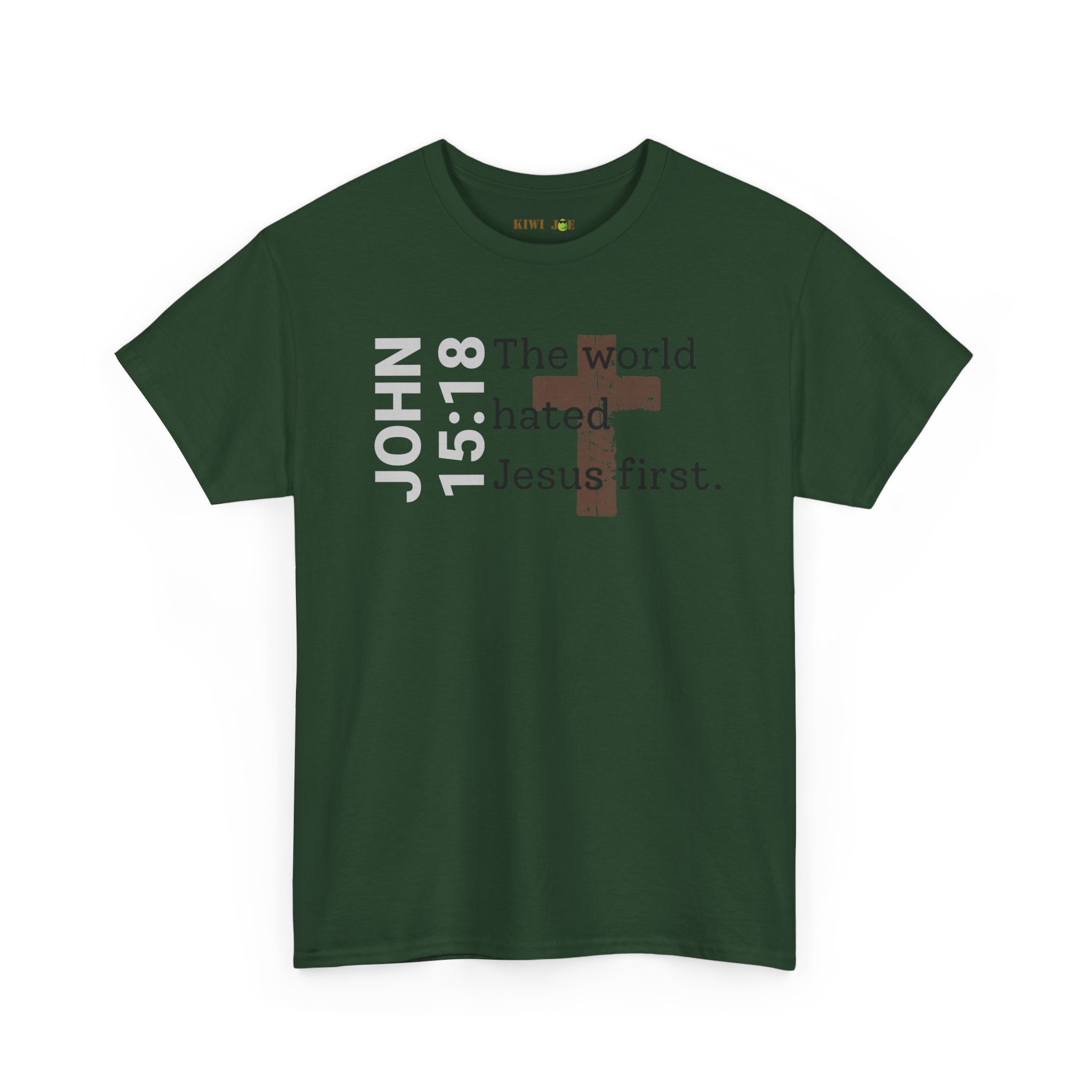 Christian T‑Shirt "John 15:18 - The world hated Jesus first" - Image 25