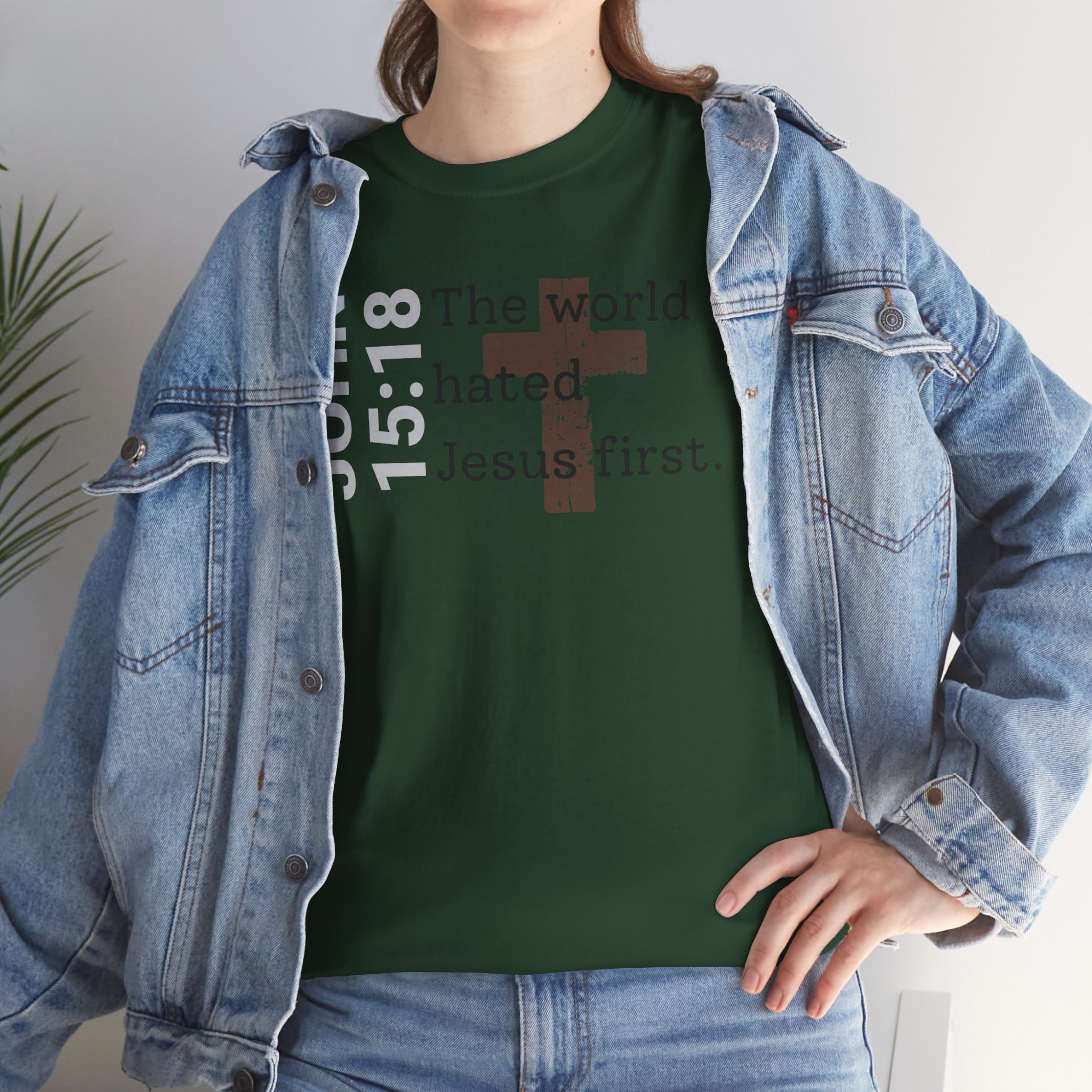Christian T‑Shirt "John 15:18 - The world hated Jesus first" - Image 27
