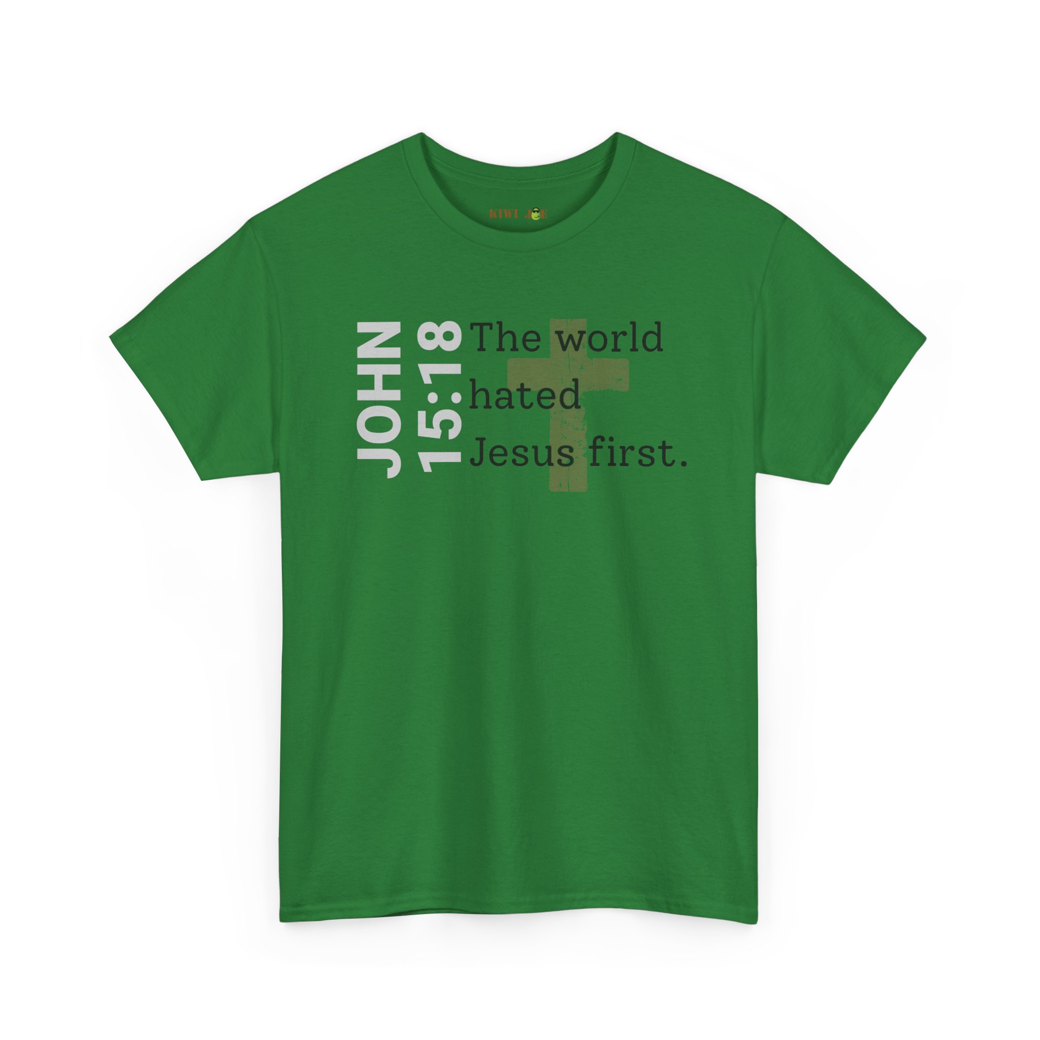 Christian T‑Shirt "John 15:18 - The world hated Jesus first" - Image 22
