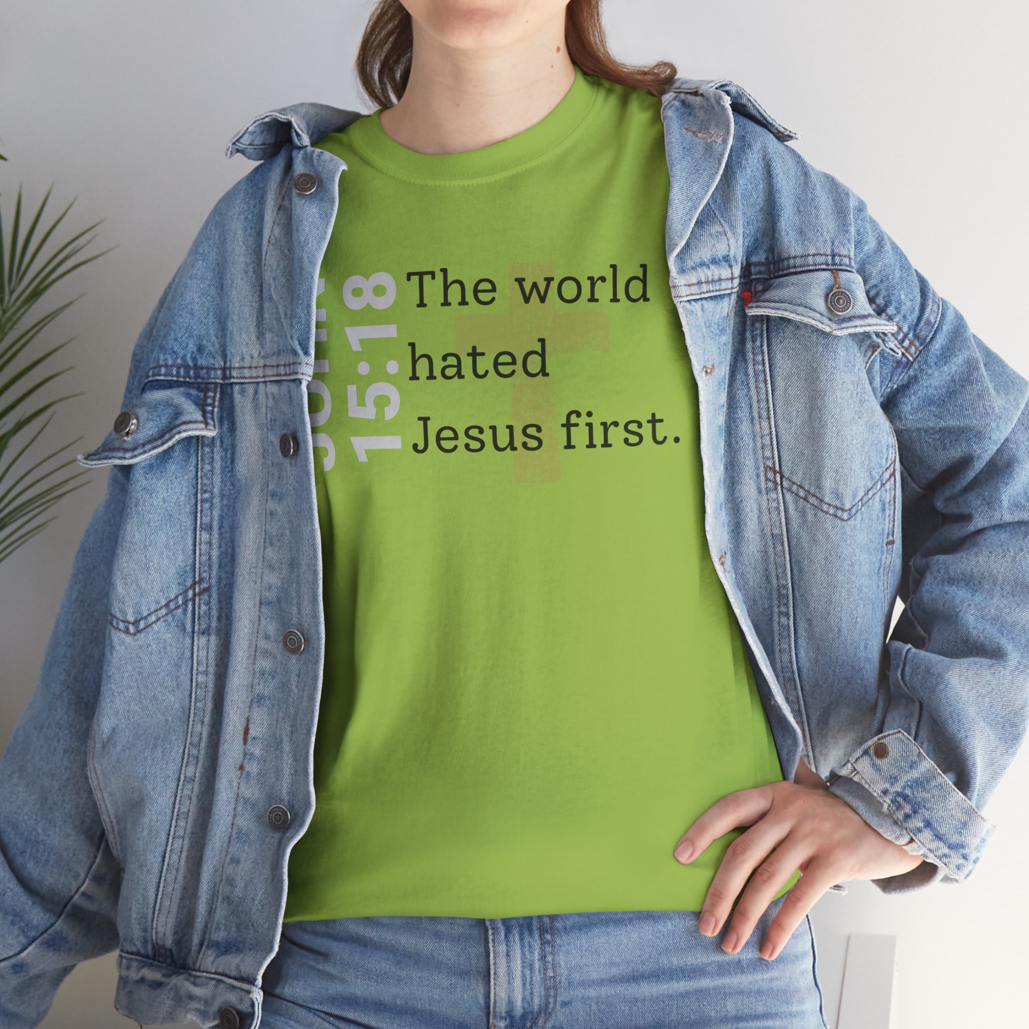 Christian T‑Shirt "John 15:18 - The world hated Jesus first" - Image 21